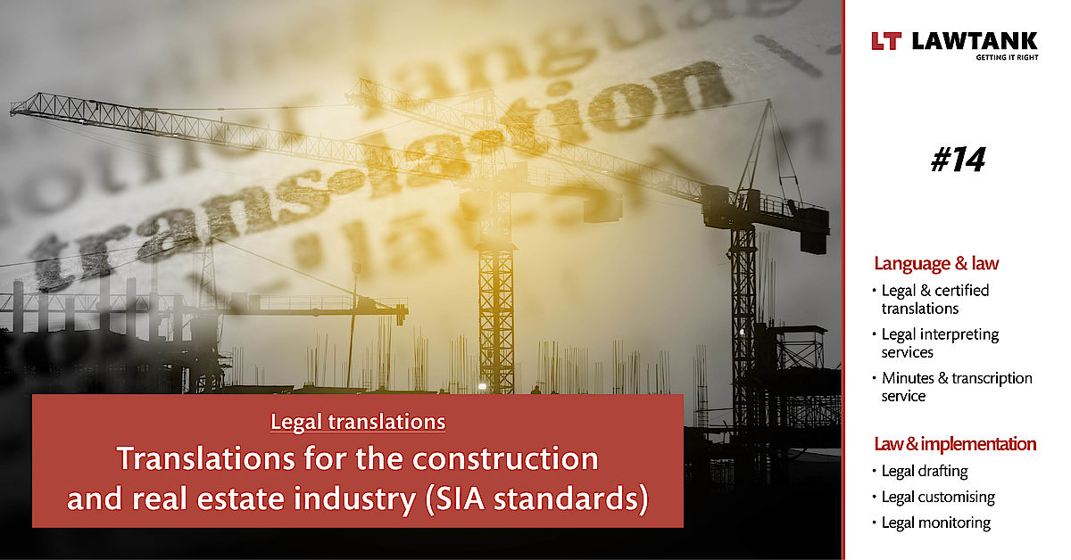 LT Lawtank - Legal translations - Translations for the construction  and real estate industry (SIA standards)